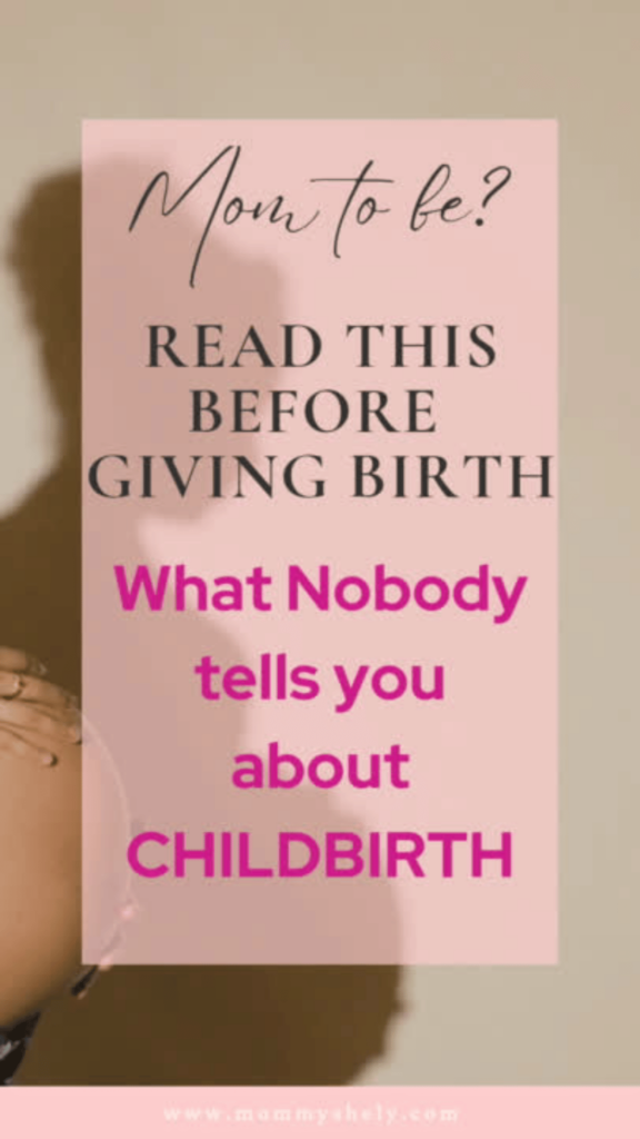 what nobody tells you about childbirth