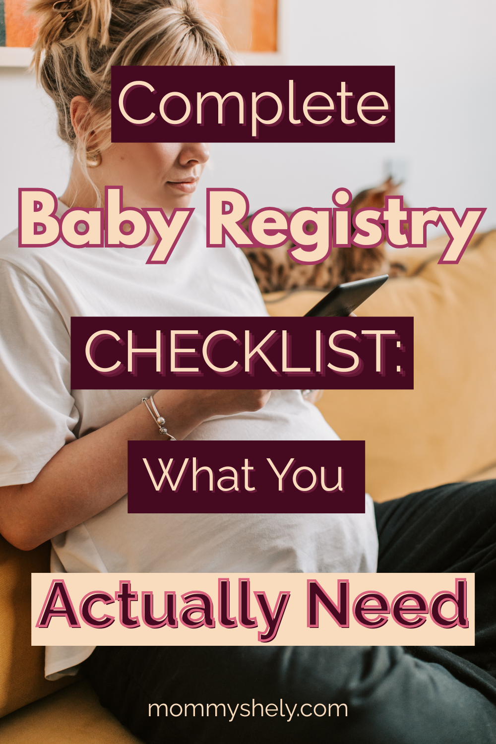 The Ultimate Baby Registry Checklist