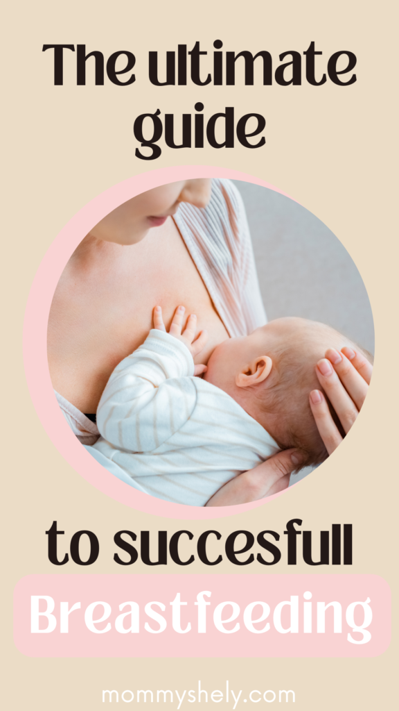 the ultimate guide to succesfull breastfeeding