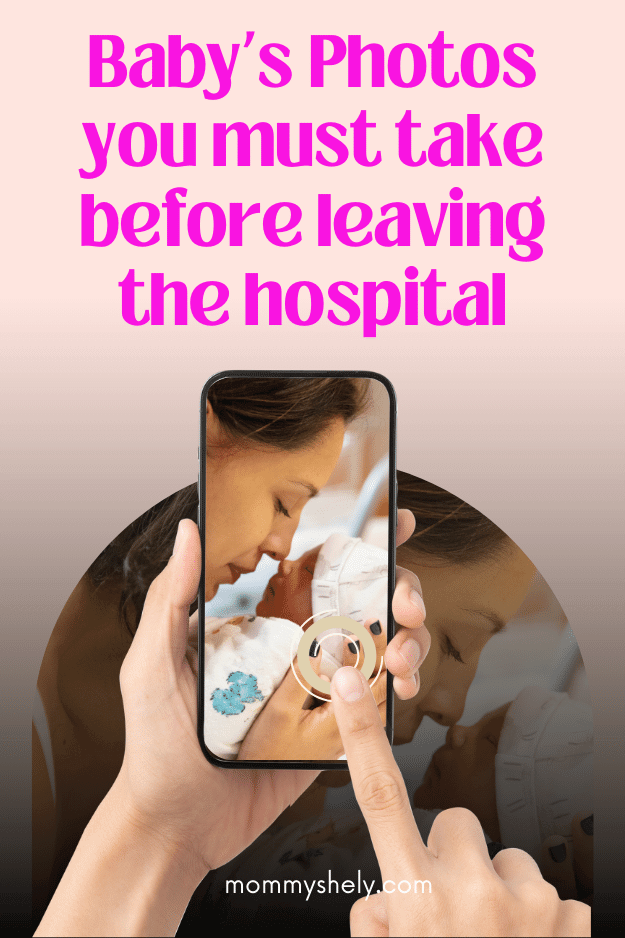 Baby Photos You Must Take Before Leaving the Hospital