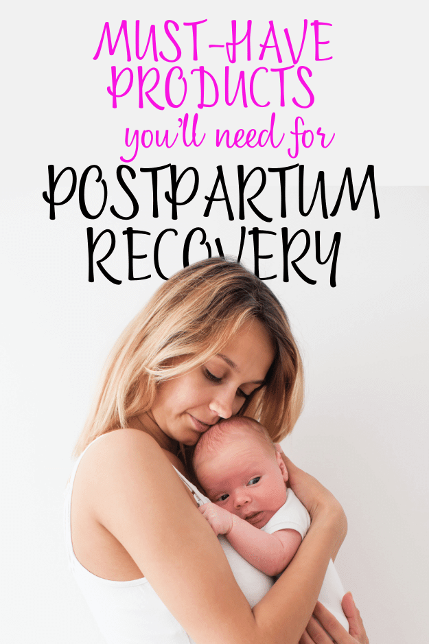 Must Have Products You'll Need for Postpartum Recovery