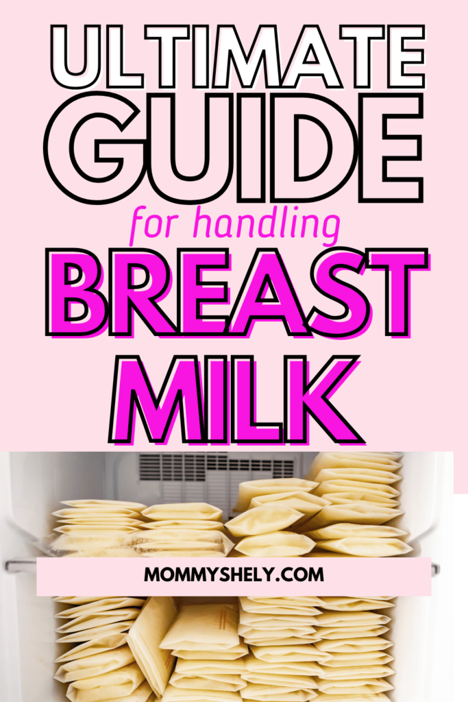 The Complete Guide to Handling Breast Milk