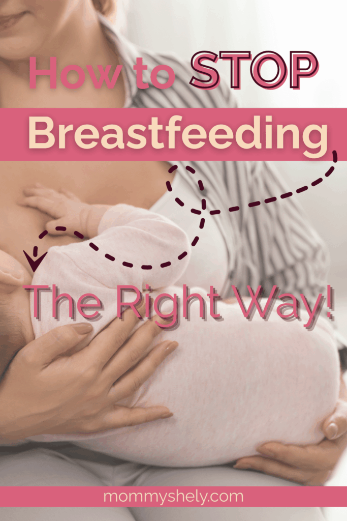 How to Stop Breastfeeding Your Baby