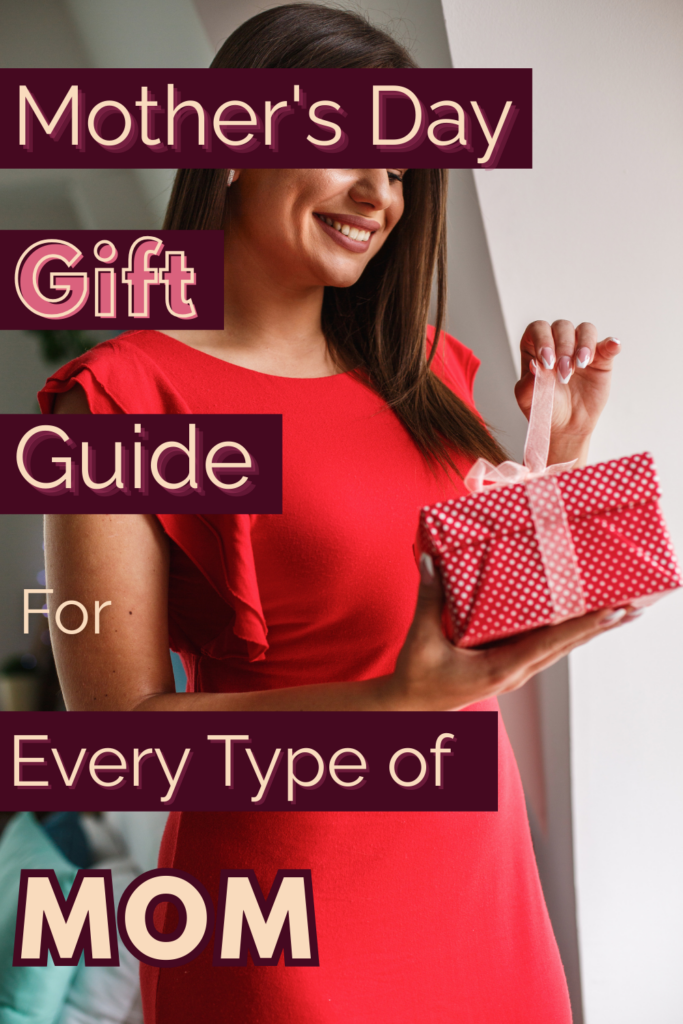 How to Choose the Best Mother's Day Gift